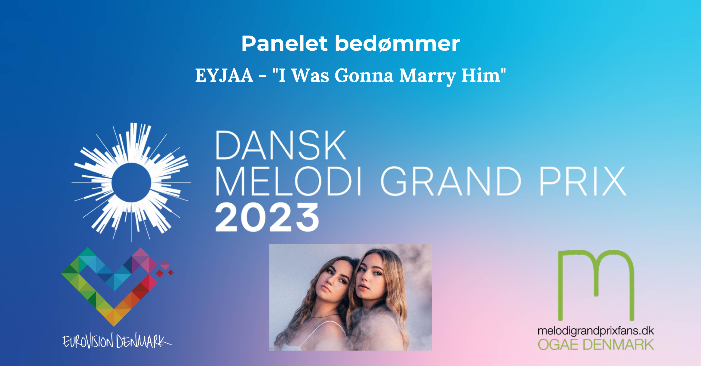 Panelet vurderer EYJAA – “I Was Gonna Marry Him” (DMGP 2023)