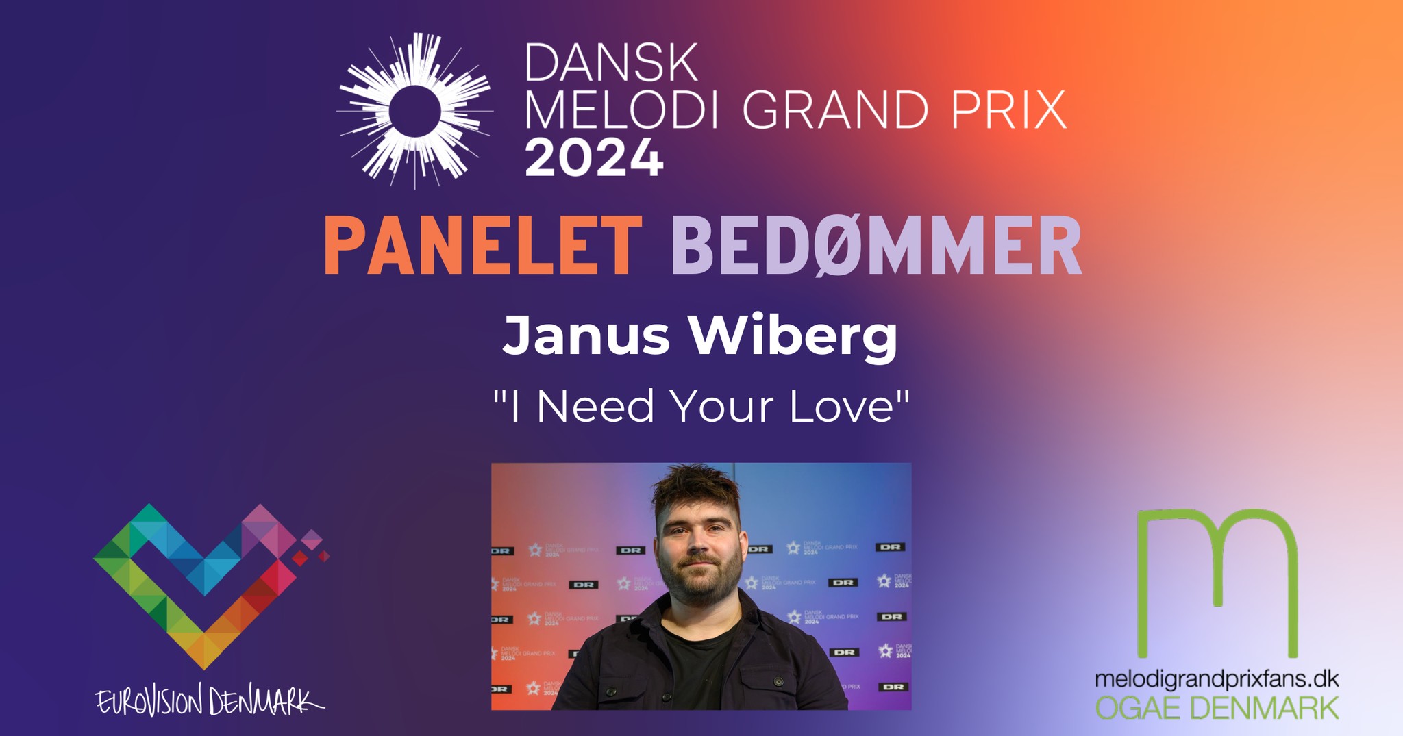 Panelet bedømmer Janus Wiberg – “I need your Love” (DMGP 2024)