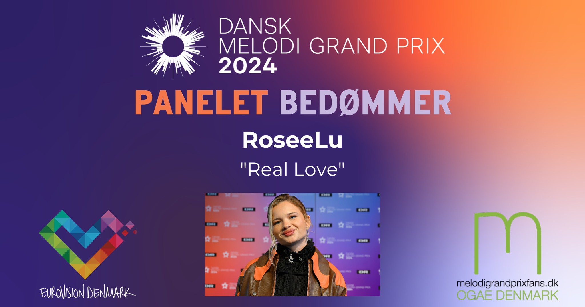 Panelet bedømmer RoseeLu – “Real Love” (DMGP 2024)