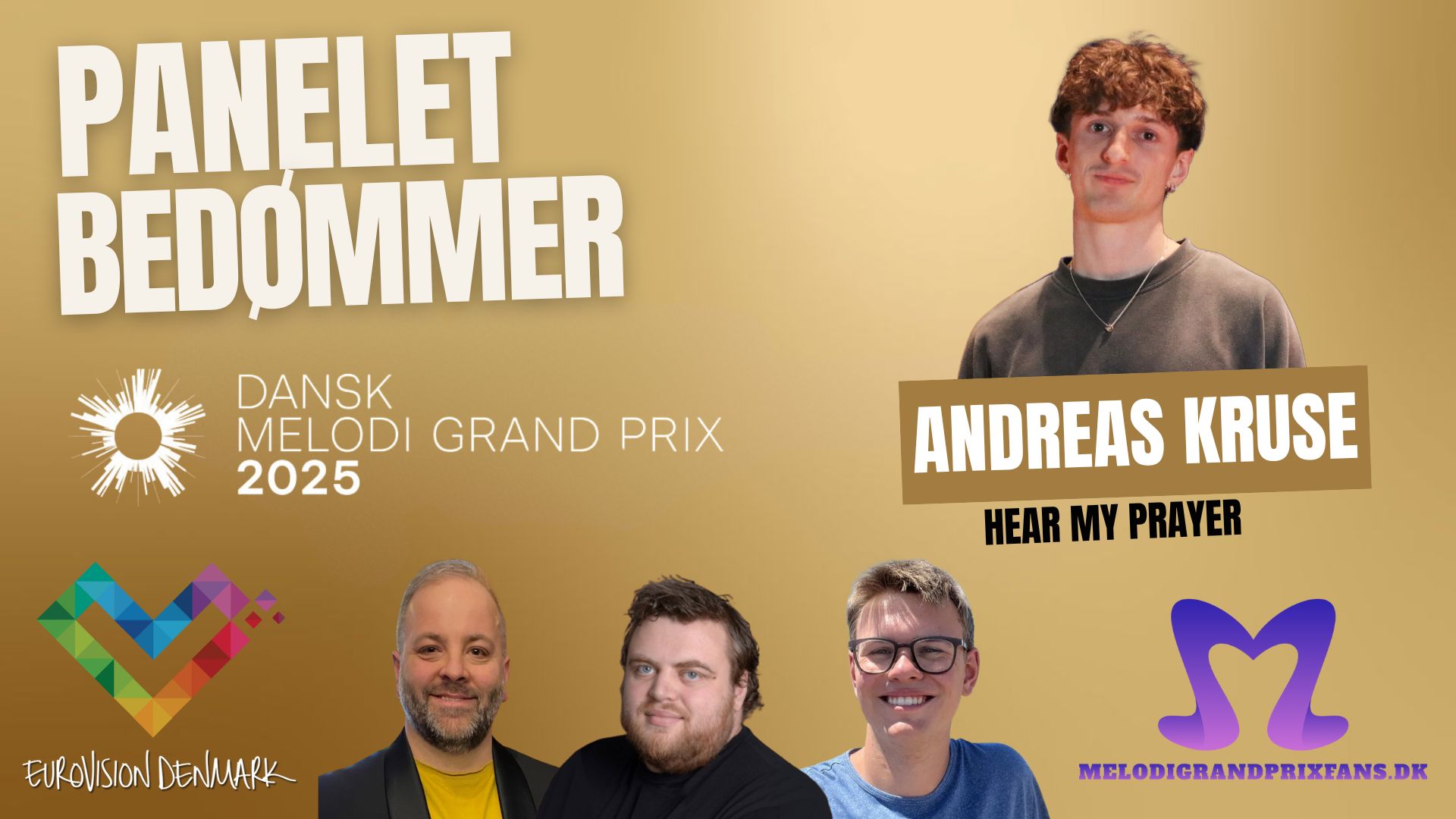 Panelet bedømmer Andreas Kruse - Hear My Prayer i Dansk Melodi Grand Prix 2025